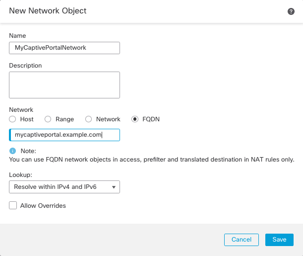 Users can access your captive portal configuration with a fully qualified host name. Enter the host name in the dialog box.