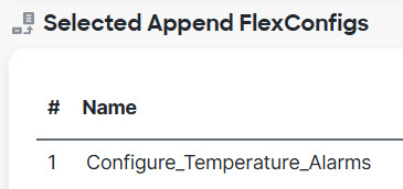 FlexConfig policy, configure temperature alarms object in the selected object list.