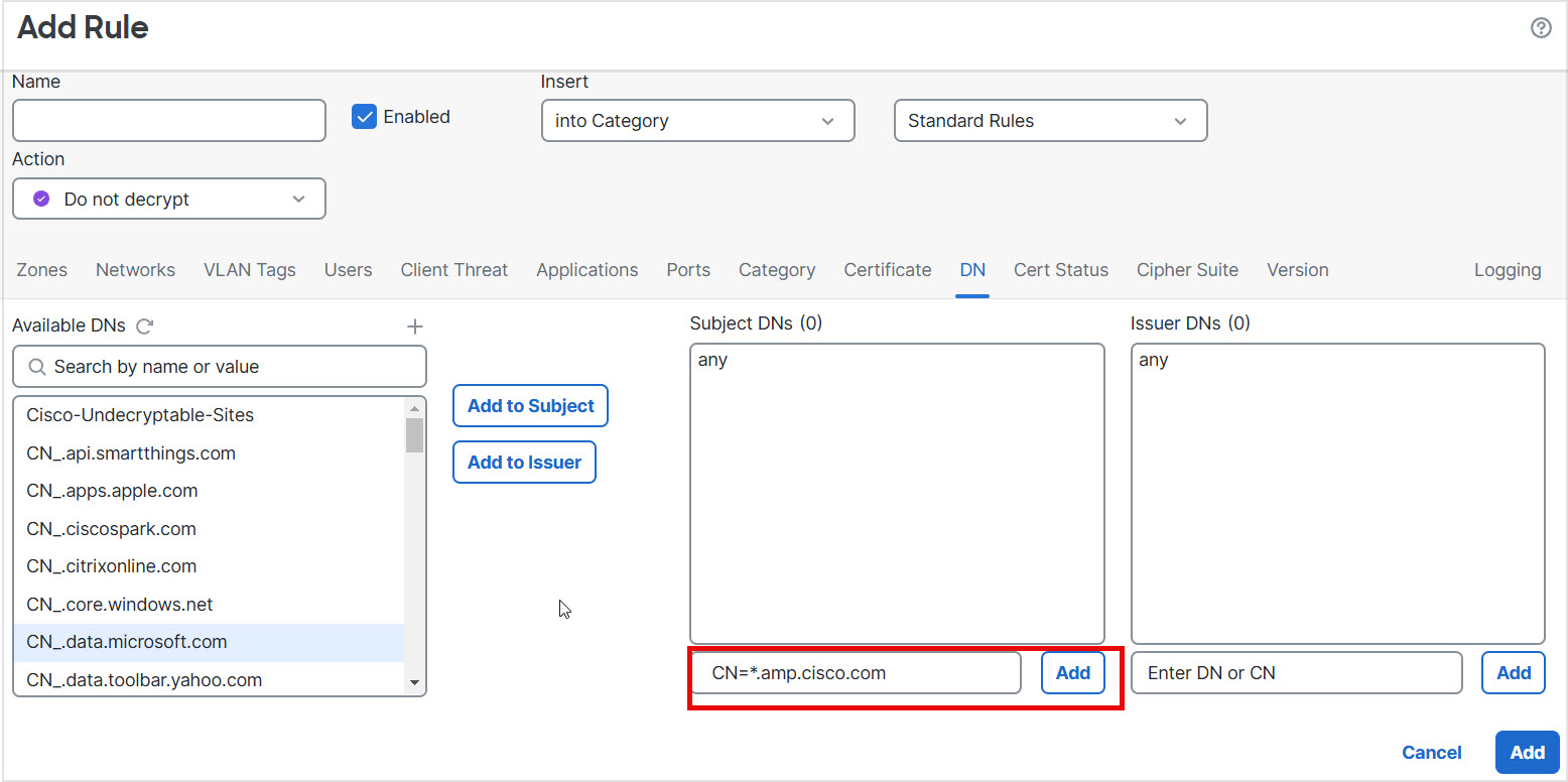 You can also directly add DN objects at the bottom of either the Subject DNs or Issuer DNs fields