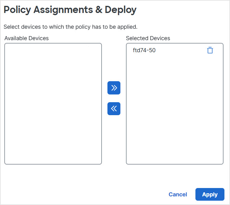 Deploy health policies to the Selected Devices list. Use the arrow buttons to move devices between Available and Selected Devices lists.