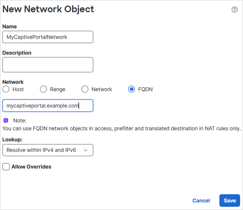 Users can access your captive portal configuration with a fully qualified host name. Enter the host name in the dialog box.
